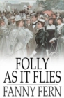 Folly as It Flies - eBook