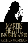 Martin Hewitt, Investigator - eBook