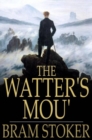 The Watter's Mou' - eBook