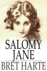 Salomy Jane - eBook