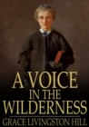 A Voice in the Wilderness - eBook