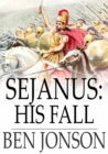 Sejanus: His Fall - eBook