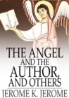 The Angel and the Author, and Others - eBook