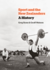 Sport and the New Zealanders - eBook