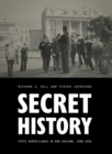 Secret History : State Surveillance in New Zealand, 1900-1956 - eBook