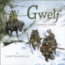 Gwelf: The Survival Guide - Book