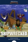 Shipwrecked! : The story of Paul's shipwreck - eBook