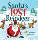 Santa's Lost Reindeer : A Christmas Book That Will Keep You Laughing - Book