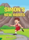 Simon's New Habits : Book Series Academy of Young Entrepreneur Series 1 , Volume 1 - eBook
