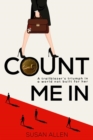 Count Me In : A trailblazer's triumph in a world not built for her - eBook