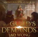The Guild's Demands : A Young Adult LitRPG Fantasy - eAudiobook