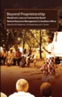 Beyond Proprietorship : Murphree's Laws on Community-Based Natural Resource Management in Southern Africa - eBook