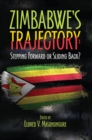 Zimbabwe's Trajectory : Stepping Forward or Sliding Back - eBook