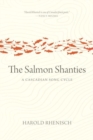 The Salmon Shanties : A Cascadian Song Cycle - Book