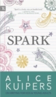 Spark : Alice Kuipers on Writing for Kids and Adults - Book