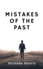 Mistakes of the Past - eBook
