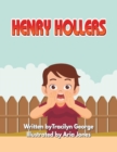 Henry Hollers - eBook