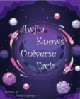 Awjin Knows Universe Facts - eBook