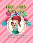 Lyric Loves Lollipops - eBook