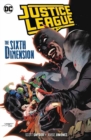 Justice League Volume 4 : The Sixth Dimension - Book