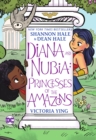 Diana and Nubia: Princesses of the Amazons - Book