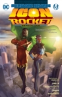 Icon & Rocket: Season One - Book