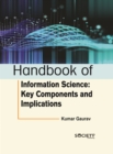 Handbook of information science: Key components and implications - eBook