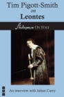 Tim Pigott-Smith on Leontes (Shakespeare on Stage) - eBook