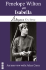Penelope Wilton on Isabella (Shakespeare on Stage) - eBook