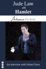 Jude Law on Hamlet (Shakespeare on Stage) - eBook