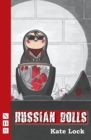 Russian Dolls (NHB Modern Plays) - eBook