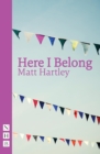 Here I Belong (NHB Modern Plays) - eBook