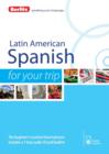 Berlitz Language: Latin American Spanish for Your Trip - Book
