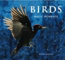 Birds : Magic Moments - Book