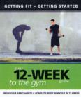 Your 12 Week Guide to the Gym - Book