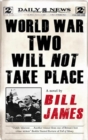 World War Two Will Not Take Place - eBook