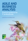 Agile and Business Analysis : Practical guidance for IT professionals - eBook