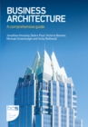 Business Architecture : A comprehensive guide - Book