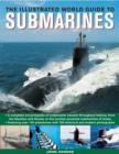 Illustrated World Guide to Submarines - Book