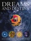 Dreams and Destiny - Book