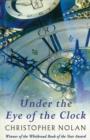 Under The Eye Of The Clock - eBook