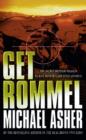 Get Rommel : The secret British mission to kill Hitler's greatest general - eBook