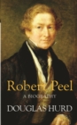 Robert Peel : A Biography - eBook