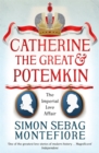 Catherine the Great and Potemkin : The Imperial Love Affair - Book