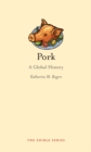 Pork : A Global History - eBook