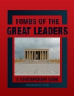 Tombs of the Great Leaders - Book