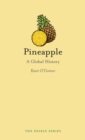 Pineapple : A Global History - eBook
