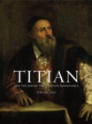 Titian : And the End of the Venetian Renaissance - eBook