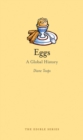 Eggs : A Global History - eBook