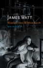 James Watt : Making the World Anew - eBook